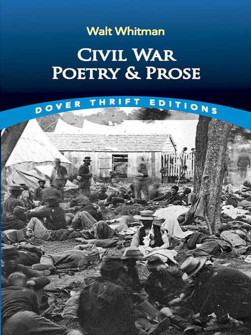 Title details for Civil War Poetry and Prose by Walt Whitman - Available